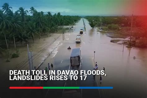 davao news today|Death toll in Davao floods, landslides now 21 —disaster officials.